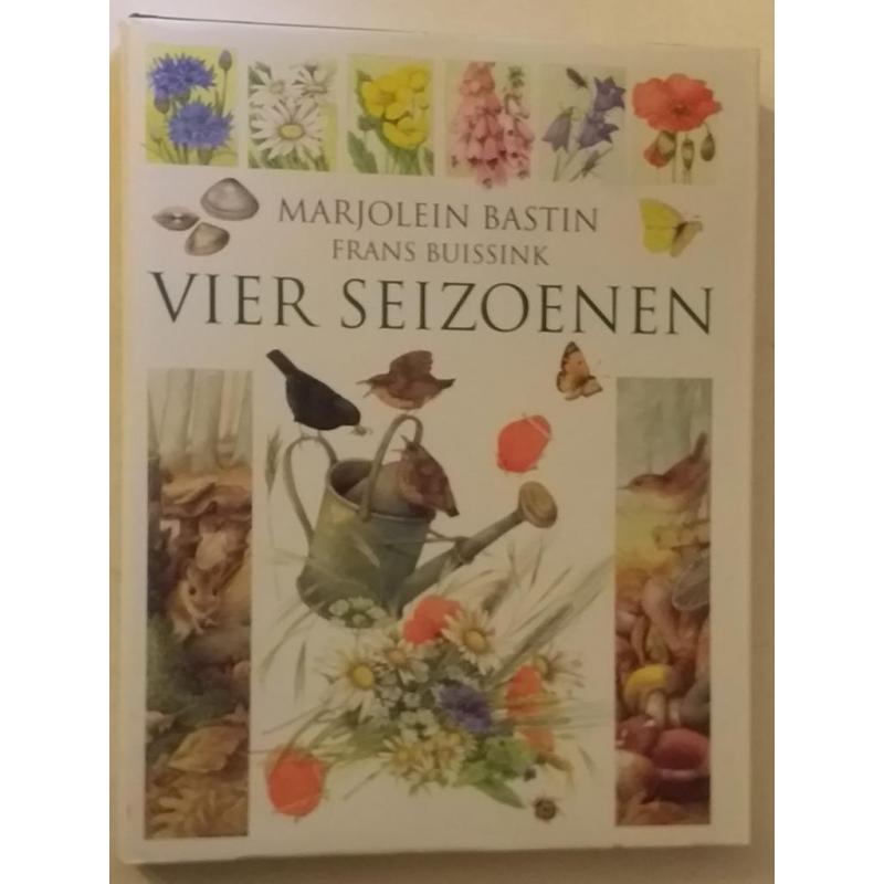 Vier seizoenen / Marjolein Bastin & Frans Buissink - Anthos,