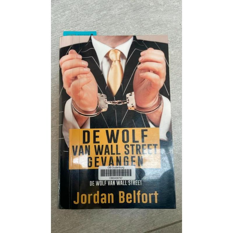 Jordan Belfort - De wolf van Wall Street gevangen